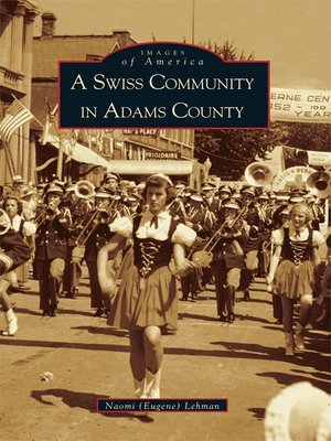 cover image of Swiss Community of Adams County